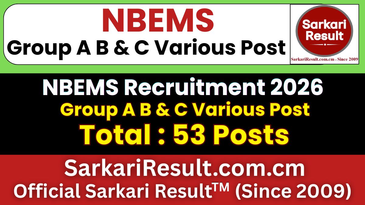 NBEMS Group A B & C Various Post Recruitment 2026