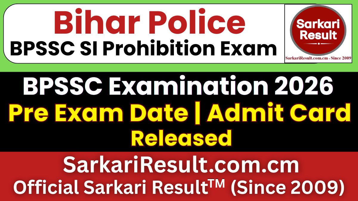 Bihar Police BPSSC SI Prohibition Pre Admit Card 2026