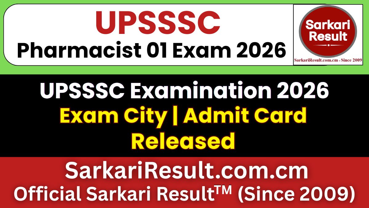 UPSSSC Pharmacist Exam City Details 2026