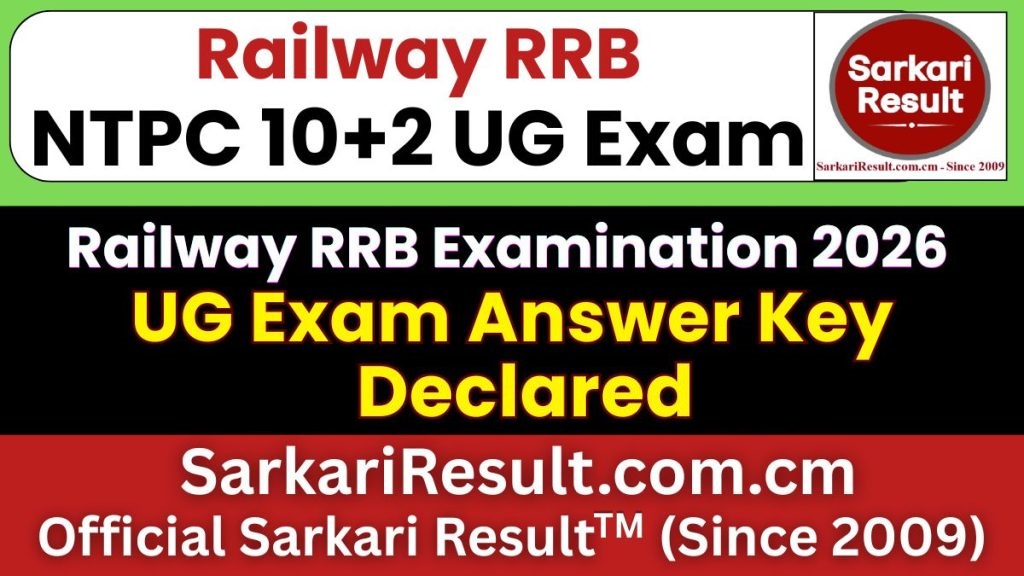 RRB NTPC 10+2 UG Answer Key 2026
