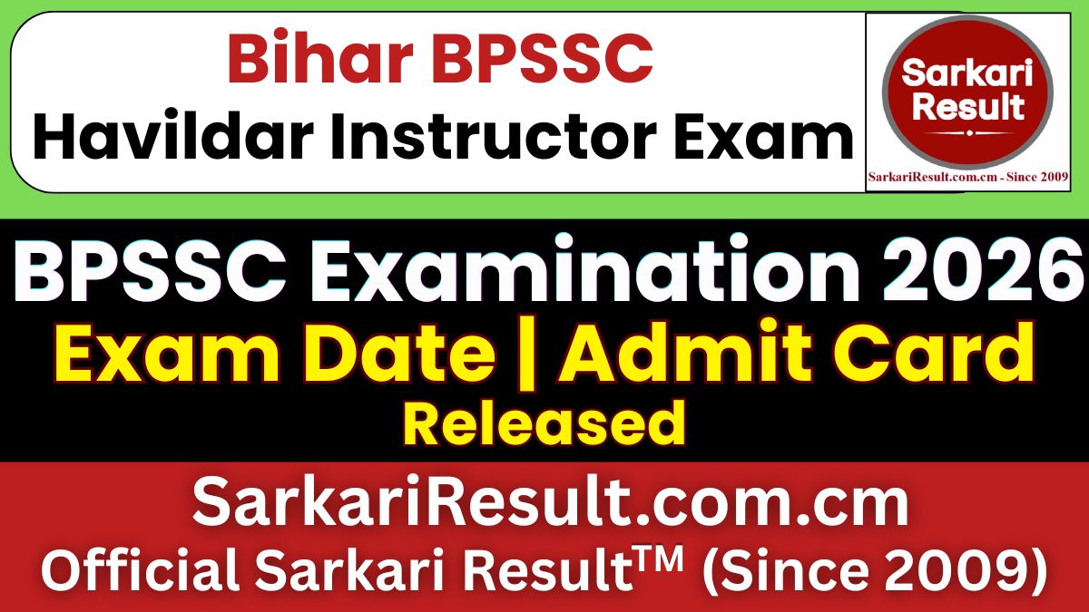 BPSSC Bihar Police Havildar Instructor Admit Card 2026