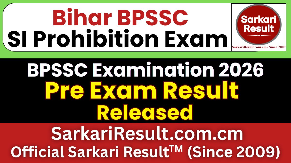 Bihar Police BPSSC SI Prohibition Pre Result 2026
