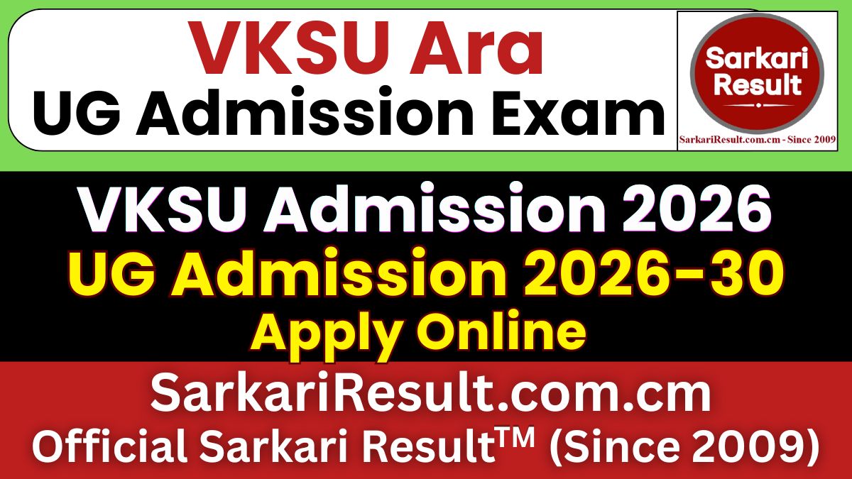 VKSU Ara UG Admission Online Form 2026