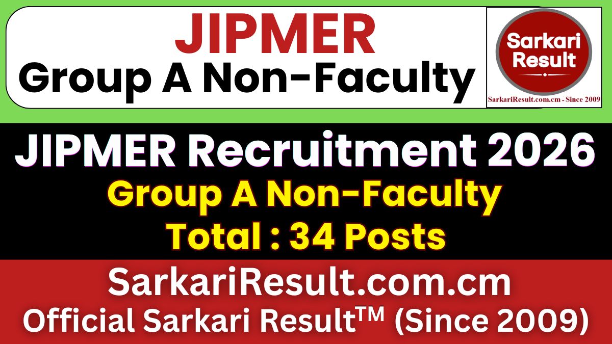 JIPMER Group A Non-Faculty Recruitment 2026