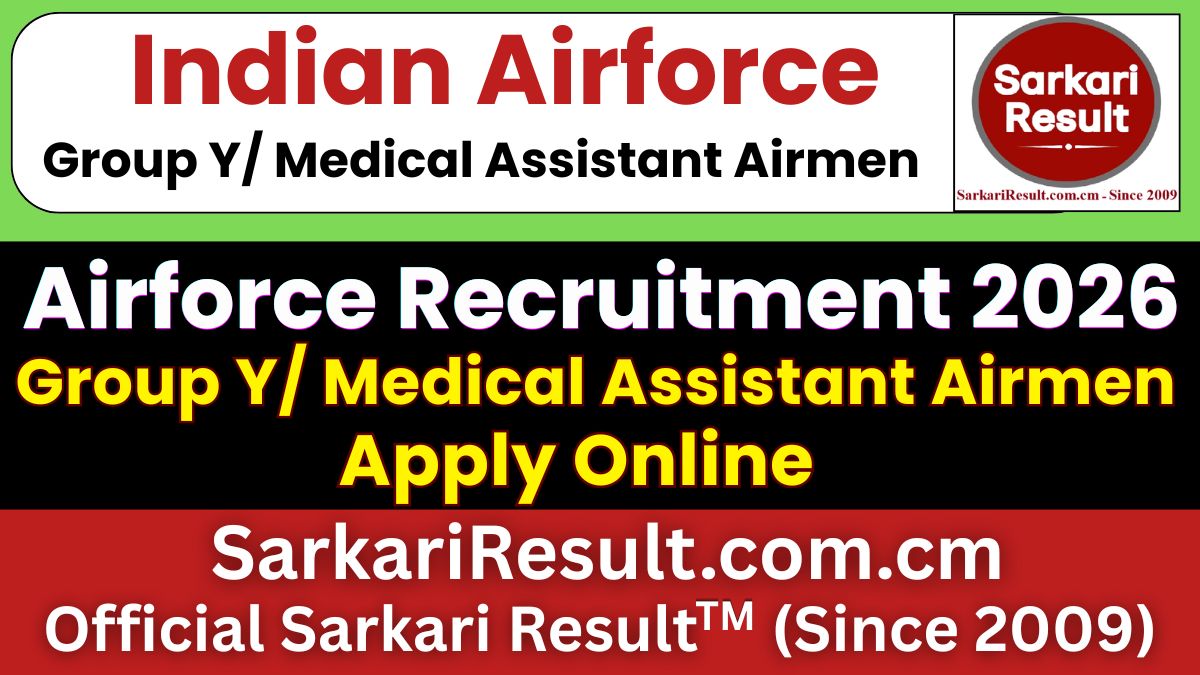 Indian Airforce Group Y/ Medical Assistant Airmen Intake 02/2027 Recruitment