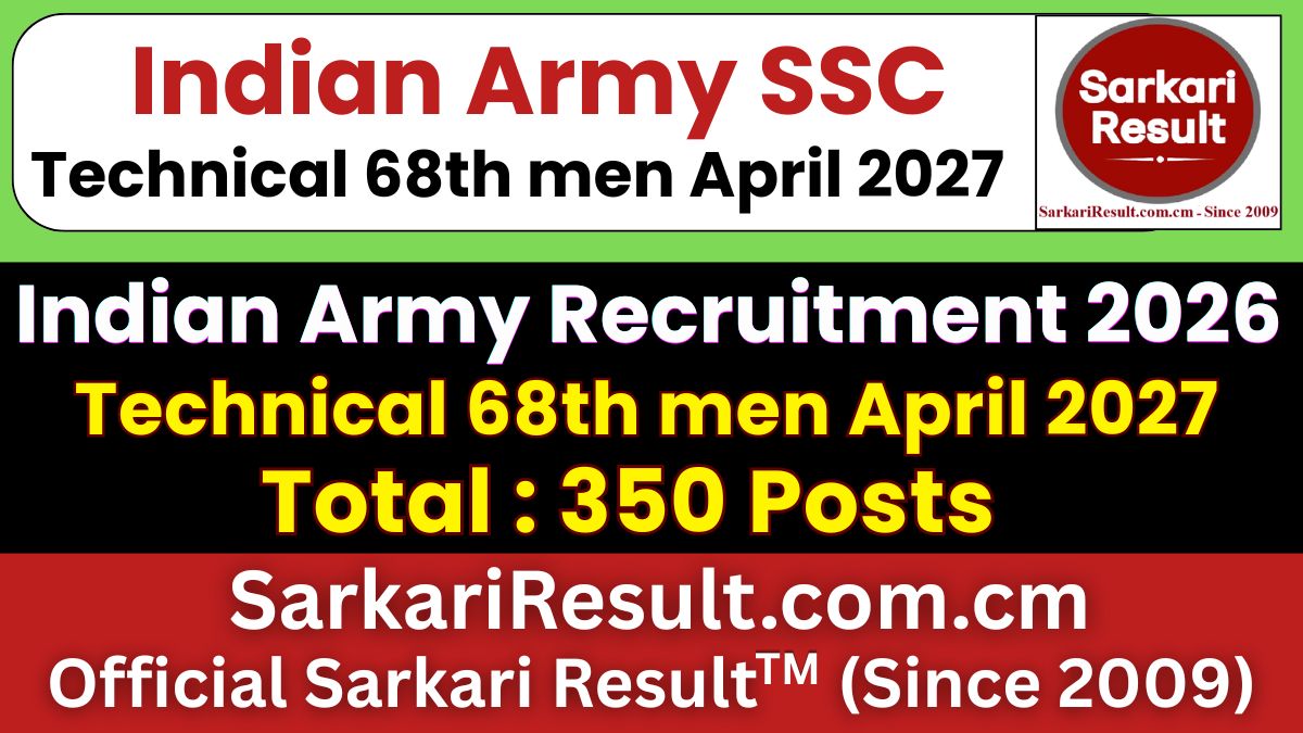 Indian Army SSC Technical 68th Men April 2027 Recruitment