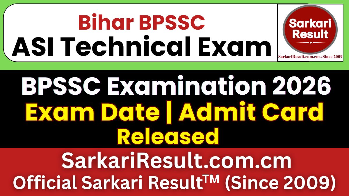 Bihar Police BPSSC ASI (Technical) Exam Date 2026