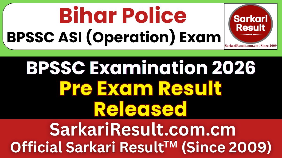 Bihar Police BPSSC ASI (Operation) Pre Result 2026