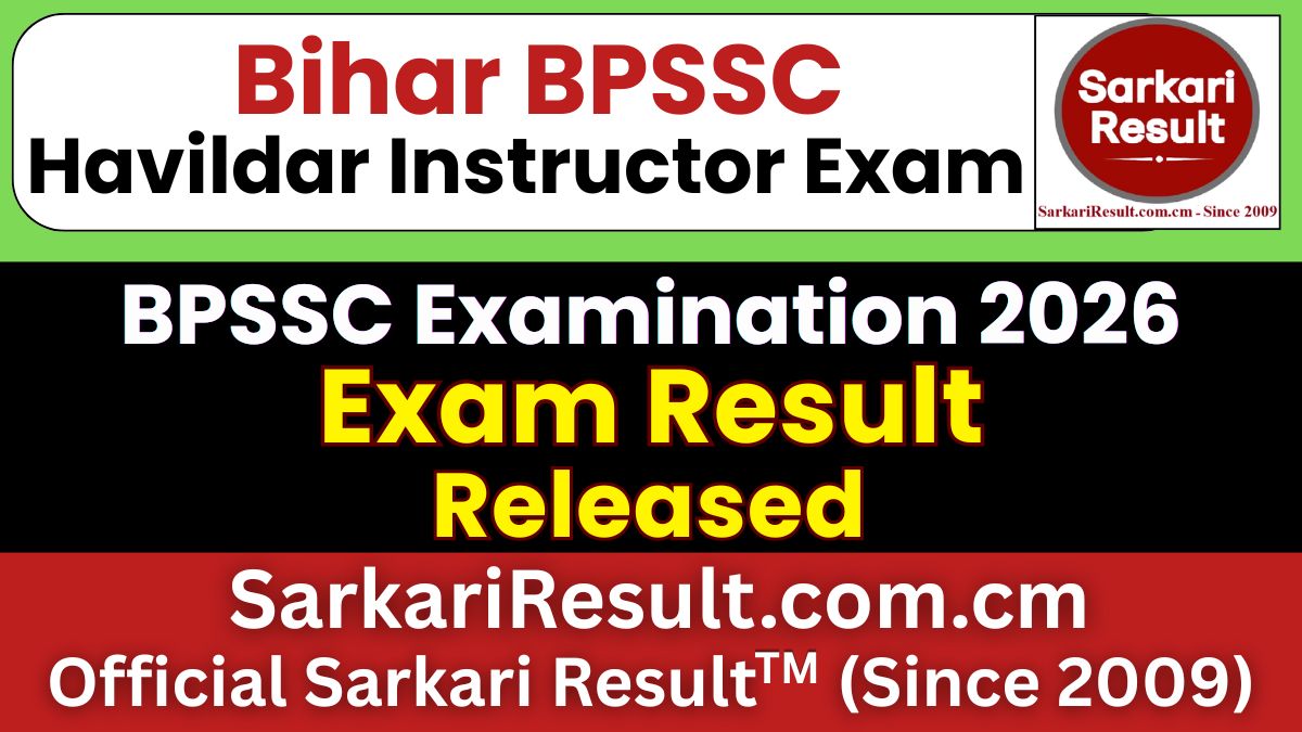 BPSSC Bihar Police Havildar Instructor Result 2026