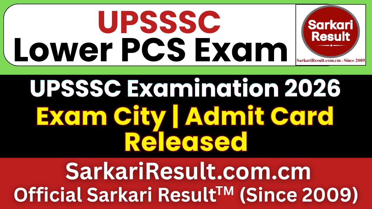 UPSSSC Lower PCS Exam City Details 2026