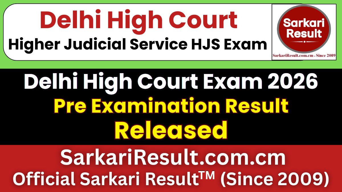 Delhi High Court Higher Judicial Service HJS Result 2026