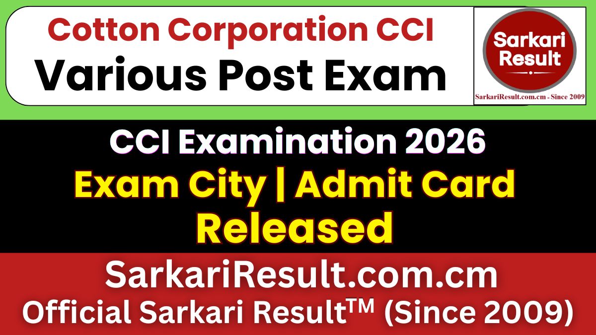 Cotton Corporation of India CCI Various Post Exam City Details 2026