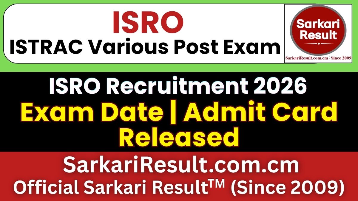 ISRO ISTRAC Various Post Admit Card 2026