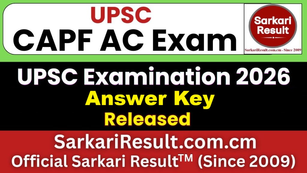UPSC CAPF AC Answer Key 2026
