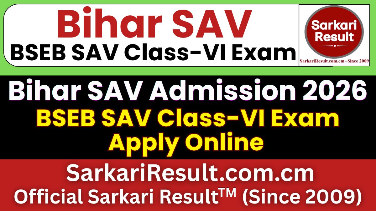 SAV Bihar Class 6 Admission Form 2026