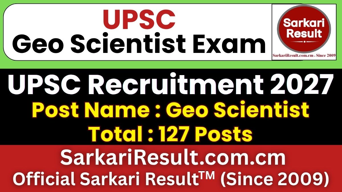 UPSC Geo Scientist Recruitment 2027