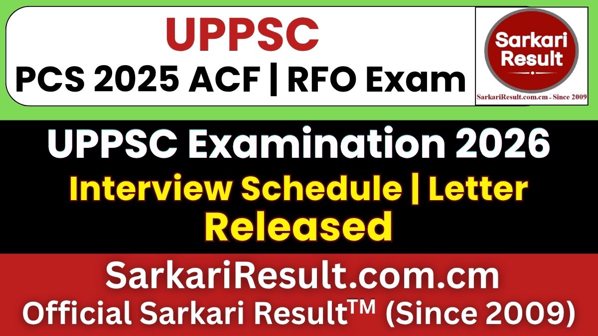 UPPSC PCS Interview Schedule 2026