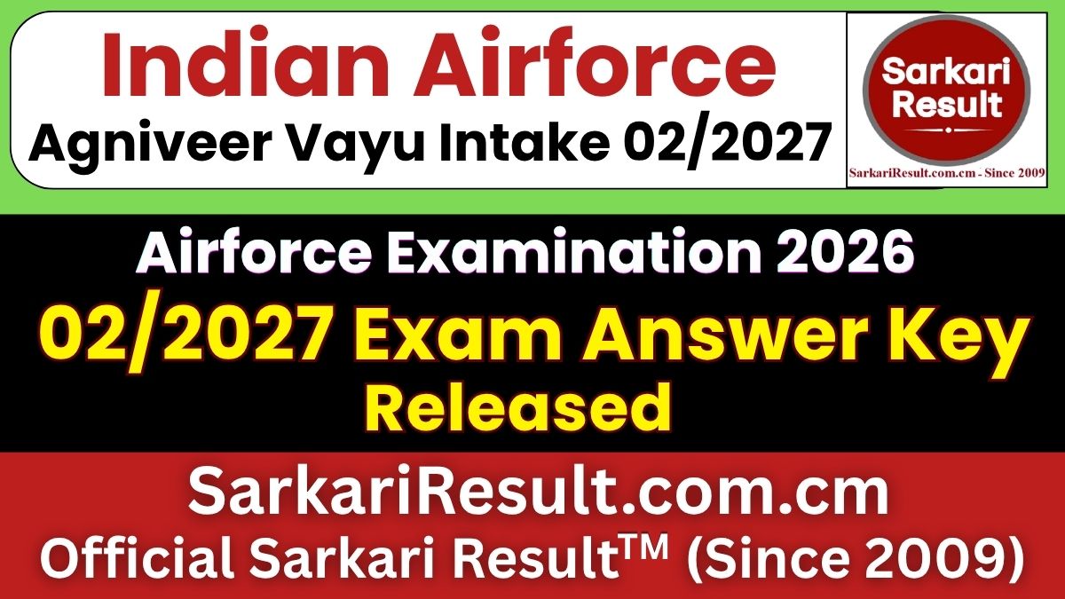 Indian Airforce Agniveer Vayu Intake 02/2027 Answer Key