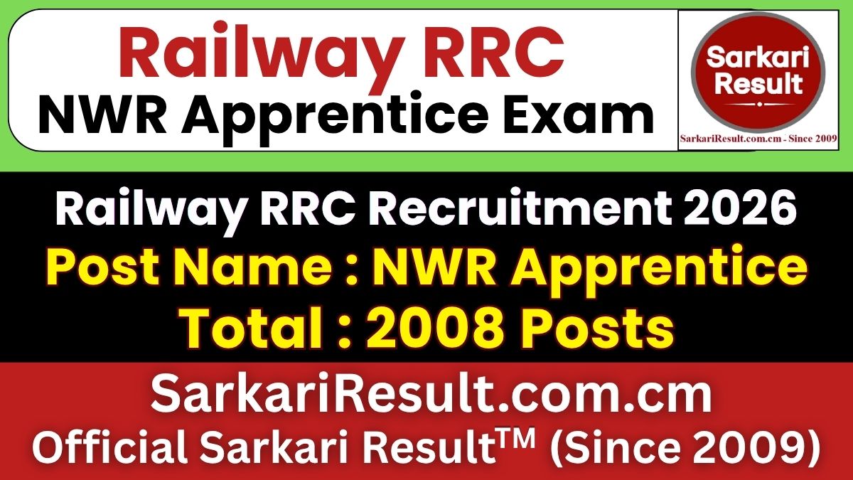 Railway RRC NWR Apprentice Recruitment 2026