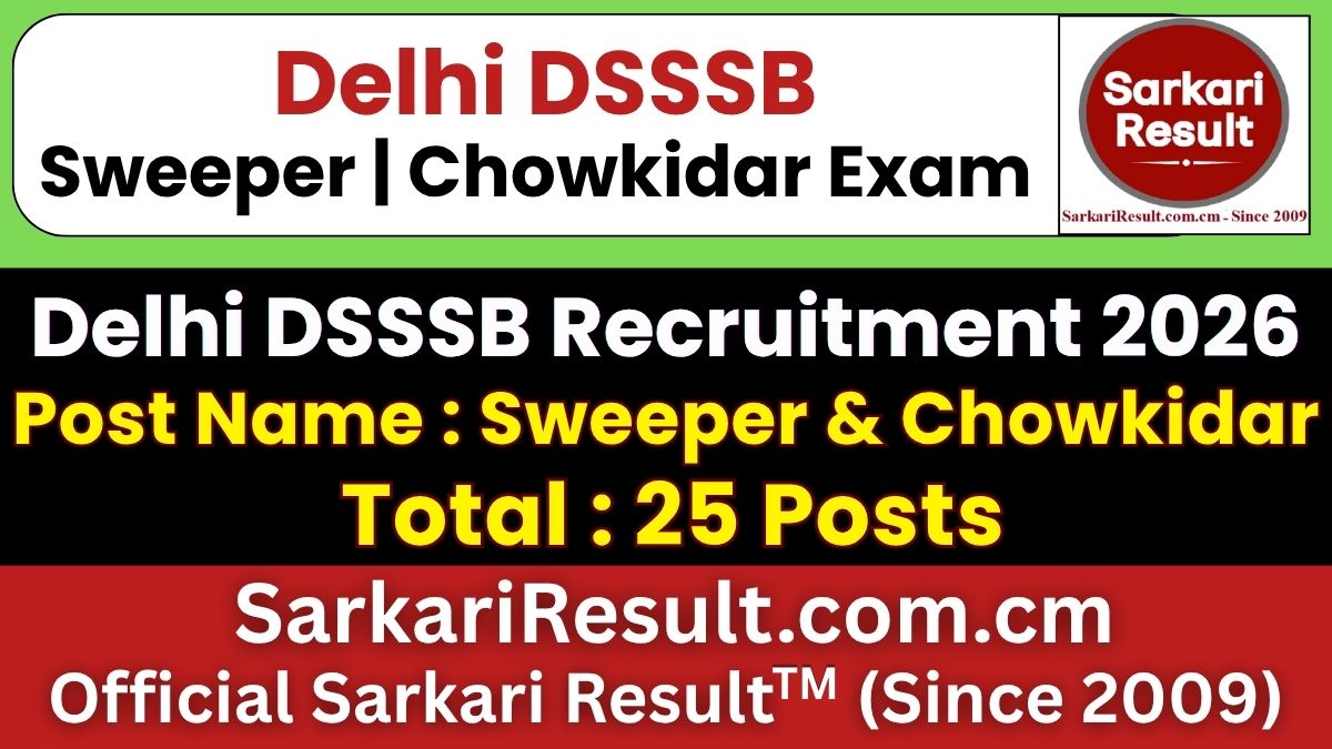 DSSSB Sweeper & Chowkidar Recruitment 2026